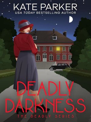 cover image of Deadly Darkness
